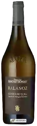 Wijnmakerij Berthet Bondet - Balanoz Côtes du Jura