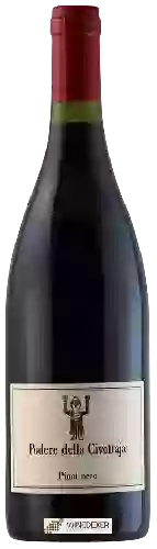 Wijnmakerij Podere della Civettaja - Pinot Nero