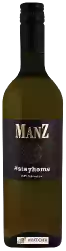 Wijnmakerij Manz - #Stayhome Weisswein
