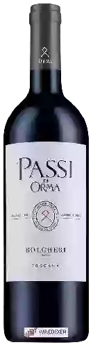 Wijnmakerij Orma - Passi di Orma Bolgheri